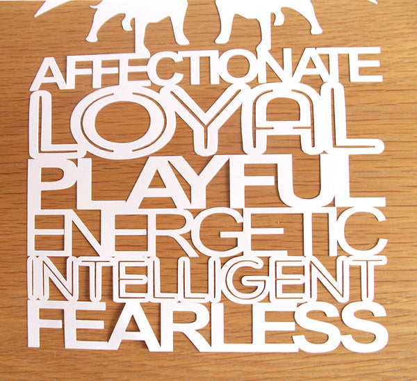 Staffordshire Bull Terrier Quote - Unframed White Paper Cut - Choose Your Backing Colour
