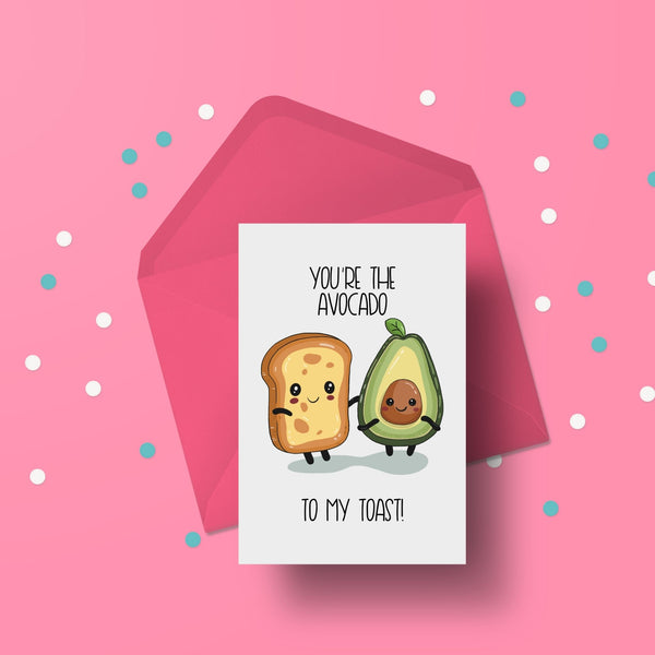 Quirky avocado and toast greeting card for anniversaries and Valentine’s Day