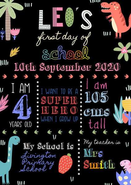 First Day of School Sign - Personalised Dinosaur Theme Prints Chibi Chi Designs