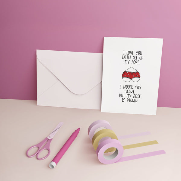 I love you with all of my arse card Cards Chibi Chi Designs