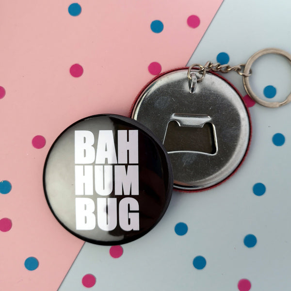 Bah Humbug Badge - Perfect for a Scrooge