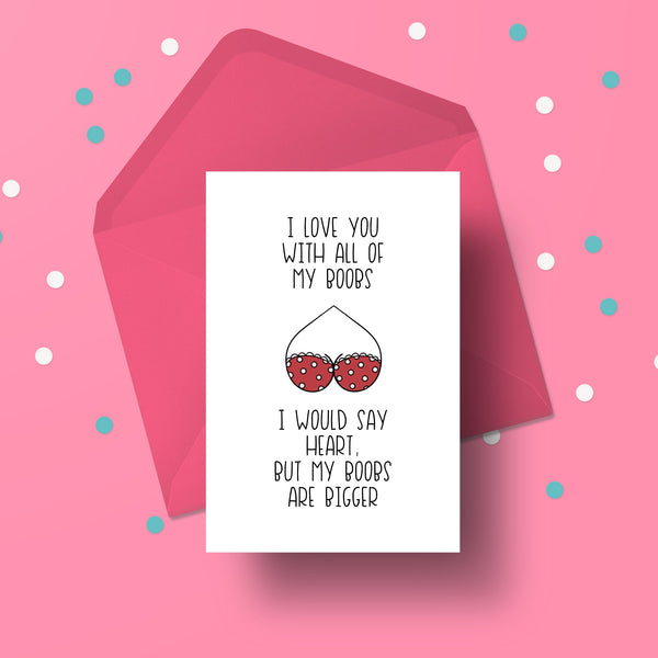 Funny Valentine's Day Card - Cheeky Boob Card for Him